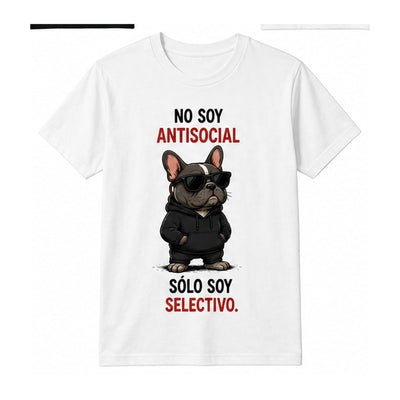 No soy antisocial, sólo soy selectivo